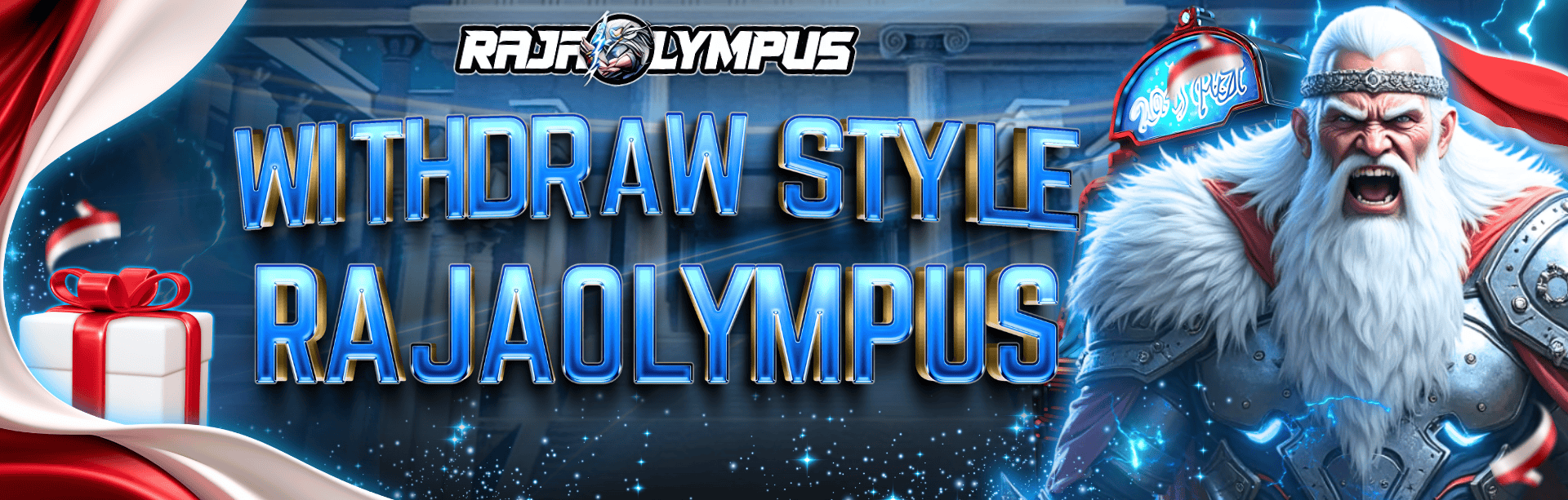 WITHDRAW STYLE RAJAOLYMPUS