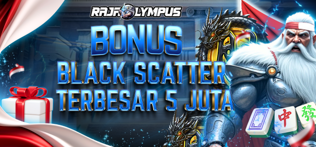 BONUS SCATER HITAM RAJAOLYMPUS