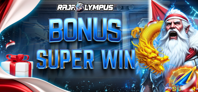 BONUS SUPER WIN RAJAOLYMPUS