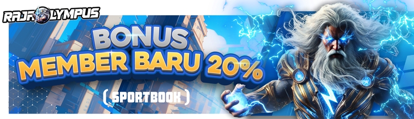 BONUS NEW MEMBER 20% (Sportbook)