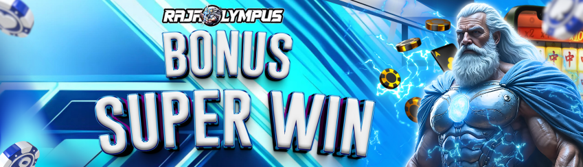 BONUS SUPER WIN RAJAOLYMPUS